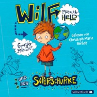 Wilf plötzlich Held - Georgia Pritchett - Hörbuch