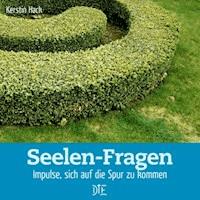 Seelen-Fragen - Kerstin Hack - E-Book