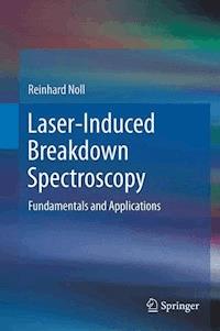 Laser-Induced Breakdown Spectroscopy - Reinhard Noll - E-Book