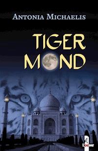 Tigermond - Antonia Michaelis - E-Book