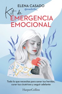 Kit de emergencia emocional - Elena Casado - E-Book