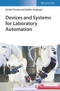 Devices and Systems for Laboratory Automation - Kerstin Thurow - E-Book