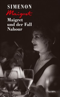 Maigret und der Fall Nahour - Georges Simenon - E-Book