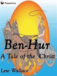 Ben-Hur - Lew Wallace - E-Book