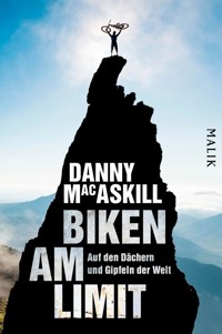 Biken am Limit - Danny MacAskill - E-Book