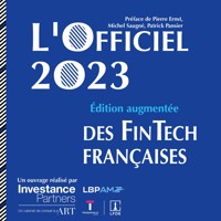 L'Officiel 2023 des Fintech françaises - Édition augmentée - Investance Partners - E-Book
