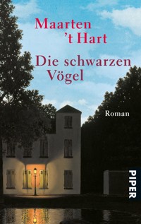 Die schwarzen Vögel - Maarten 't Hart - E-Book