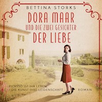 Dora Maar und die zwei Gesichter der Liebe - Bettina Storks - Hörbuch