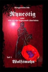Rynestig Wolfsmohn - Margarethe Alb - kostenlos E-Book