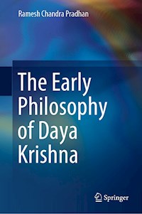 The Early Philosophy of Daya Krishna - Ramesh Chandra Pradhan - E-Book