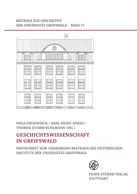 Geschichtswissenschaft in Greifswald -  - E-Book