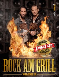 The BossHoss - Rock am Grill Volume II - Alec Völkel - E-Book