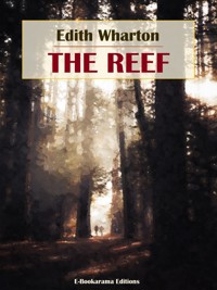 The Reef - Edith Wharton - E-Book