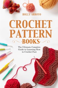 Crochet Pattern Books - Holly Arroyo - E-Book