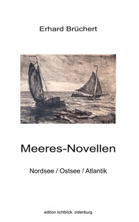 Meeres-Novellen - Erhard Brüchert - E-Book