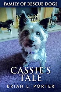 Cassie's Tale - Brian L. Porter - E-Book