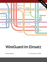 WireGuard im Einsatz - Markus Stubbig - E-Book