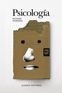 Psicología: ¿Por qué importa? - Richard Wiseman - E-Book