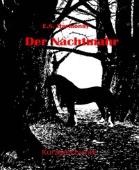 Der Nachtmahr - E.S. Harmondy - kostenlos E-Book