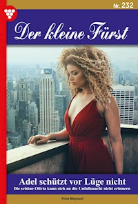 Adel schützt vor Lüge nicht - Viola Maybach - E-Book