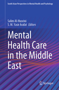 Mental Health Care in the Middle East -  - E-Book
