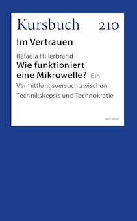 Wie funktioniert eine Mikrowelle? - Rafaela Hillerbrand - E-Book