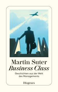 Business Class - Martin Suter - E-Book + Hörbuch