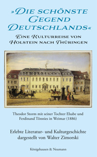 »Die schönste Gegend Deutschlands« - Walter Zimorski - E-Book