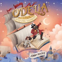 Odelia and the Varmint - Jenny Moore - Hörbuch