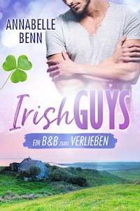 Ein B&B zum Verlieben - Annabelle Benn - E-Book