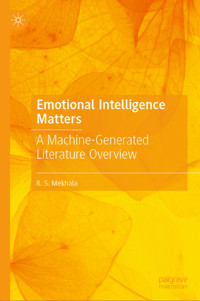 Emotional Intelligence Matters - R.S. Mekhala - E-Book