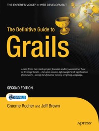 The Definitive Guide to Grails - Graeme Rocher - E-Book