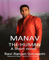 Manav the Human - RAVI RANJAN GOSWAMI - E-Book