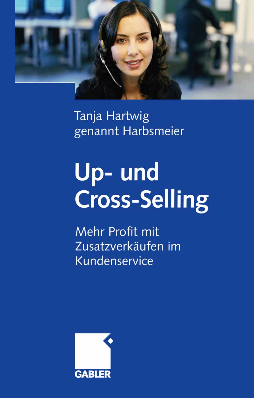 Up- und Cross-Selling - Tanja Hartwig genannt Harbsmeier - E-Book