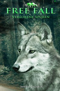 Free Fall - Verlorene Spuren - Jenny Galaxia - E-Book