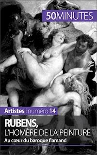 Rubens, l'Homère de la peinture - Marion Hallet - E-Book