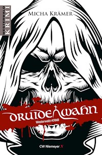 Druidenwahn - Micha Krämer - E-Book