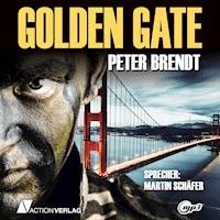 Golden Gate - Peter Brendt - Hörbuch