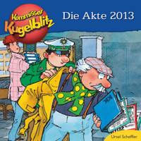 Die Akte 2013 - Kommissar Kugelblitz (ungekürzt) - Ursel Scheffler - Hörbuch