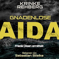 Gnadenlose AIDA - Krinke Rehberg - E-Book + Hörbuch