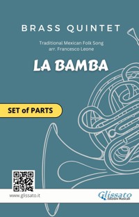 Brass Quintet set of parts "La Bamba" - Brass Series Glissato - E-Book
