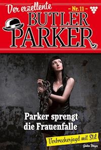 Parker sprengt die Frauenfalle - Günter Dönges - E-Book
