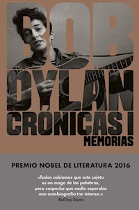 Crónicas I - Bob Dylan - E-Book