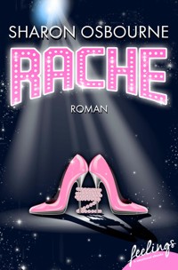 Rache - Sharon Osbourne - E-Book