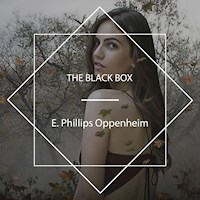 The Black Box - E. Phillips Oppenheim - Hörbuch