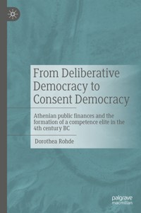 From Deliberative Democracy to Consent Democracy - Dorothea Rohde - E-Book