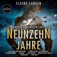 Neunzehn Jahre - Claire Larsen - Hörbuch