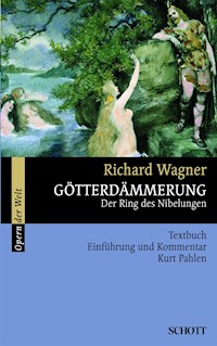 Götterdämmerung - Richard Wagner - E-Book