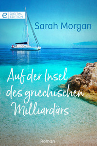 Auf der Insel des griechischen Milliardärs - Sarah Morgan - E-Book