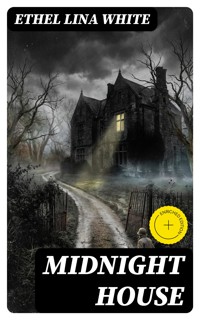 Midnight House - Ethel Lina White - E-Book